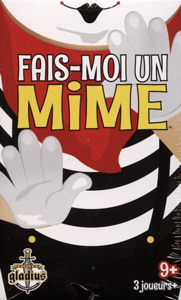 Fais-Moi Un Mime