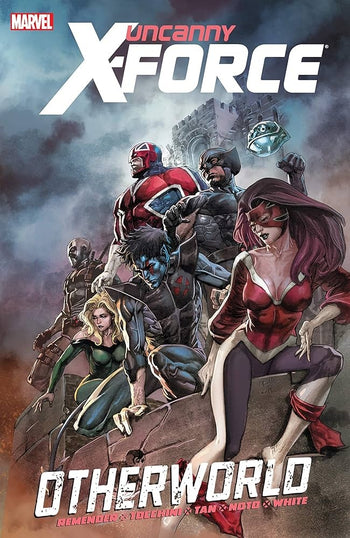 Uncanny X-Force Otherworld