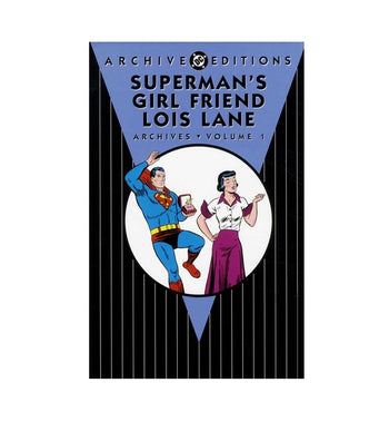 Superman Girl Friend Lois Lane Vol.1