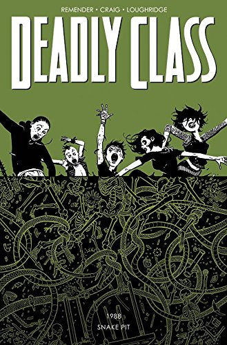 Deadly Class Volume 3