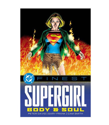Supergirl : Body & Soul