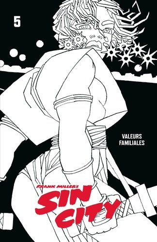 Sin City 05 Valeurs Familiales