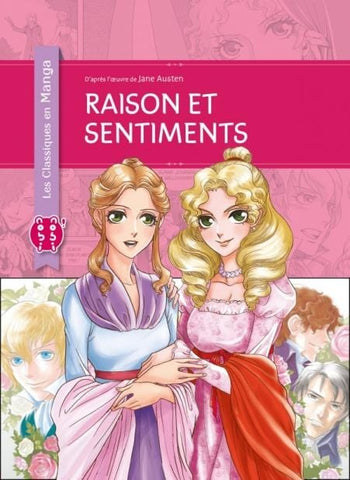 Les Classiques En Manga - Raison Et Sentiments