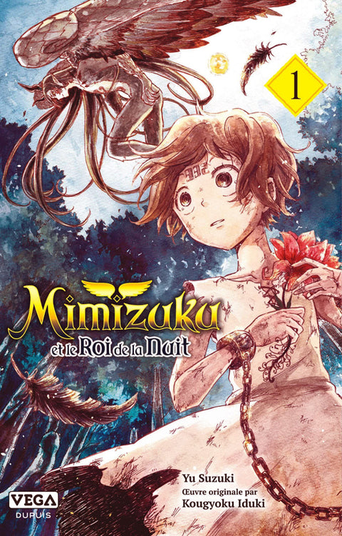 Mimizuku & Le Roi De La Nuit Tome 1