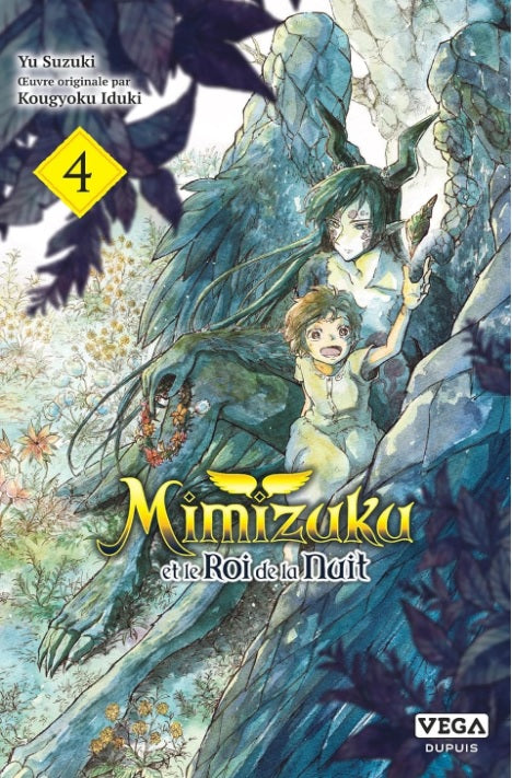 Mimizuku & Le Roi De La Nuit Tome 4