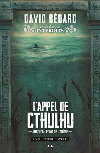 L'Appel De Cthulhu Jusqu'au Fond De L'Abime