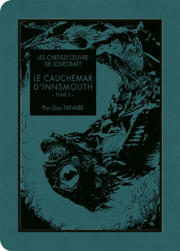 Le Caucheman D'Innsmouth Tome 2