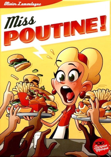 Miss Poutine!