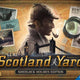 Scotland Yard Sherlock Holmes