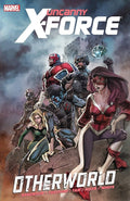 Uncanny X-Force Otherworld