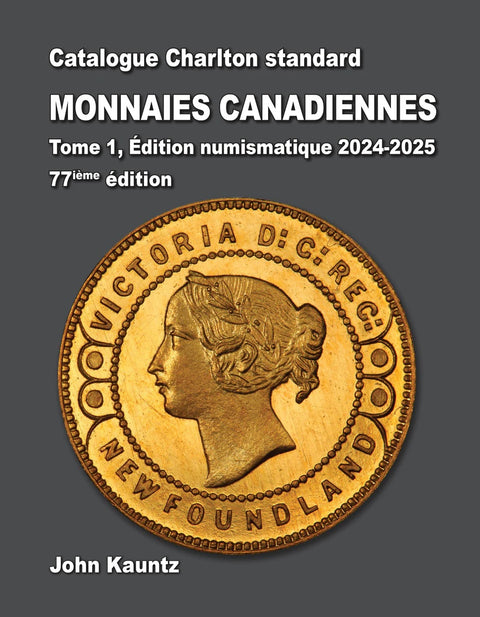 2024-25 Charlton Tome 1 -  Monnaies Canadiennes Francais