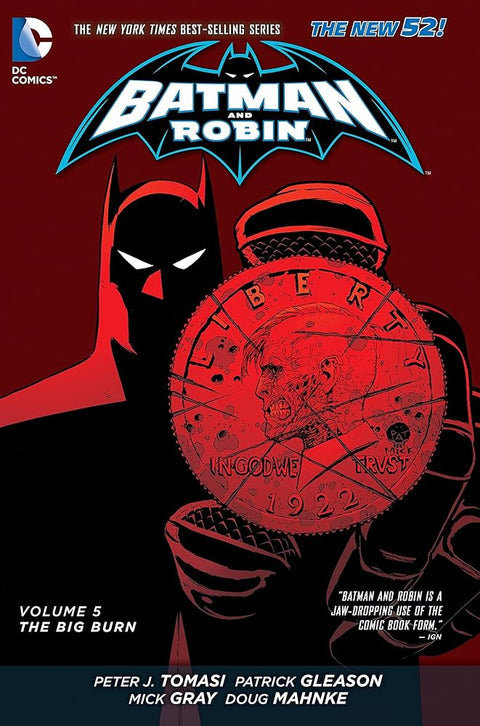 Batman And Robin Vol.5 The Big Burn
