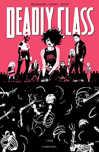 Deadly Class Volume 5