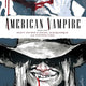 American Vampire Book 1