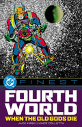 DC Finest Fourth World When The Old Gods Die