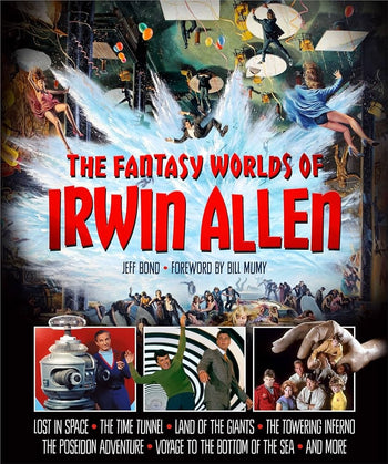 Fantasy Worlds Of Irwin Allen HC