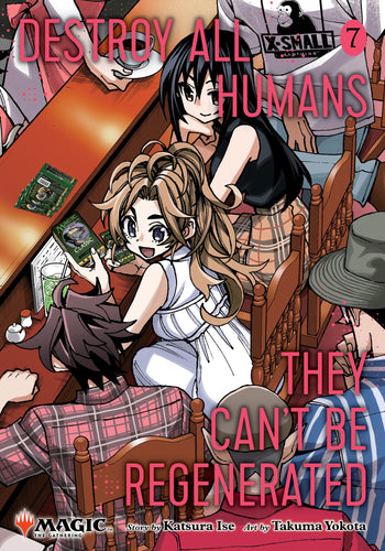 Destroy All Humans Volume 7