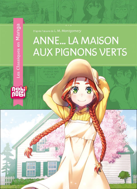 Les Classiques En Manga - Anne La Maison Aux Pignons Verts
