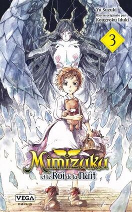 Mimizuku &amp; The Night King Volume 3