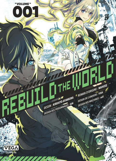 Rebuild The World Volume 1