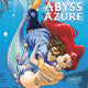 Abyss Azure Volume 2