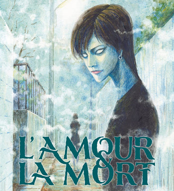 L'Amour & La Mort