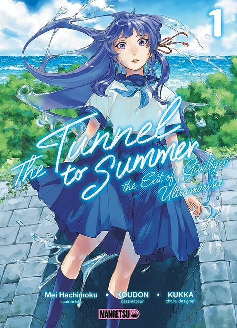 The Tunnel To Summer Tome 1