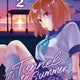 The Tunnel To Summer Tome 2