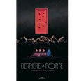 Derrière La Porte