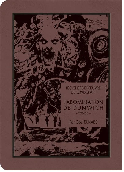 L'Abomination De Dunwich Tome 3