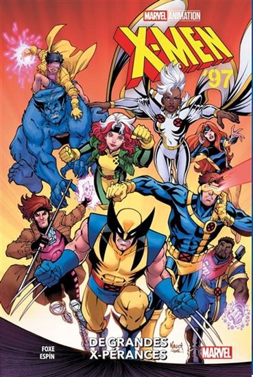 X-Men 97 De Grandes X-Pérances