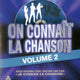 On Connait La Chanson Vol.2