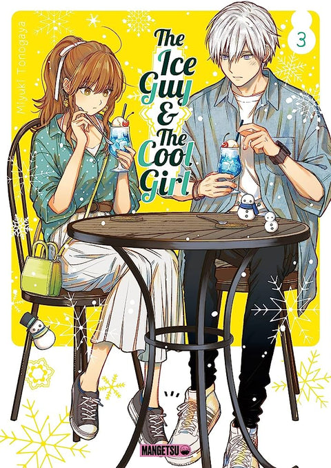 The Ice Guy & The Cool Girl Tome 3