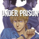 Under Prison Série Complête 4 Tomes