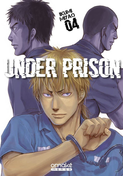 Under Prison Série Complête 4 Tomes