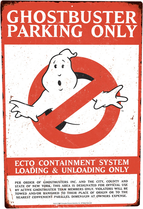 Metal Sign - Ghostbuster Parking Only